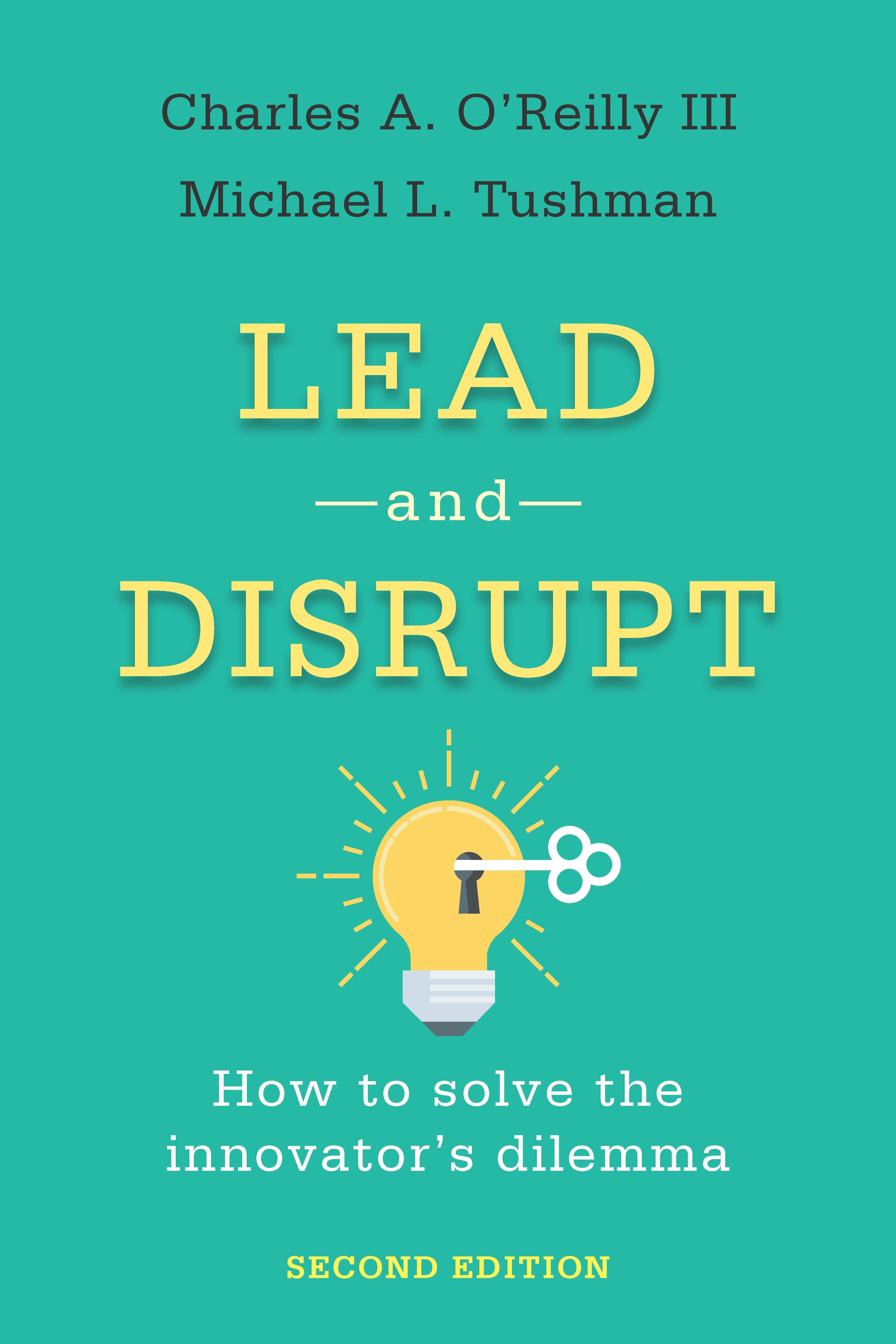 Book cover image for Lead and Disrupt ISBN: 9781503629523
